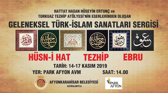 Geleneksel Türk İslam Sanatları Sergisi 14 Kasım’da ParkAfyon’da