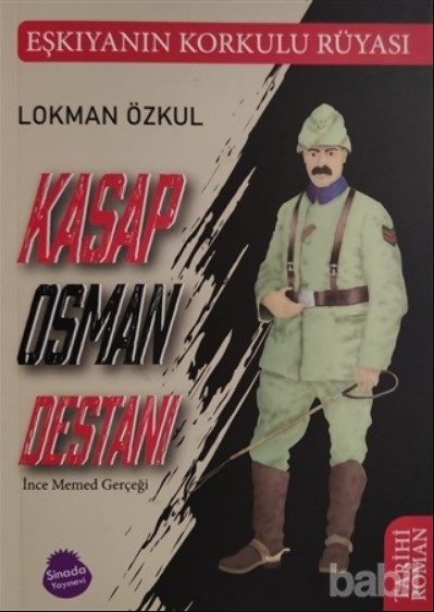 Yaşar Kemal’in İnce Memed ile ilgili ezberleri bozacak bir roman