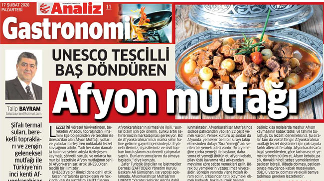 Analiz Gazetesinin gastronomi yazarı Talip Bayram, Afyonkarahisar mutfağını yazdı